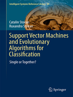cover image of Support Vector Machines and Evolutionary Algorithms for Classification